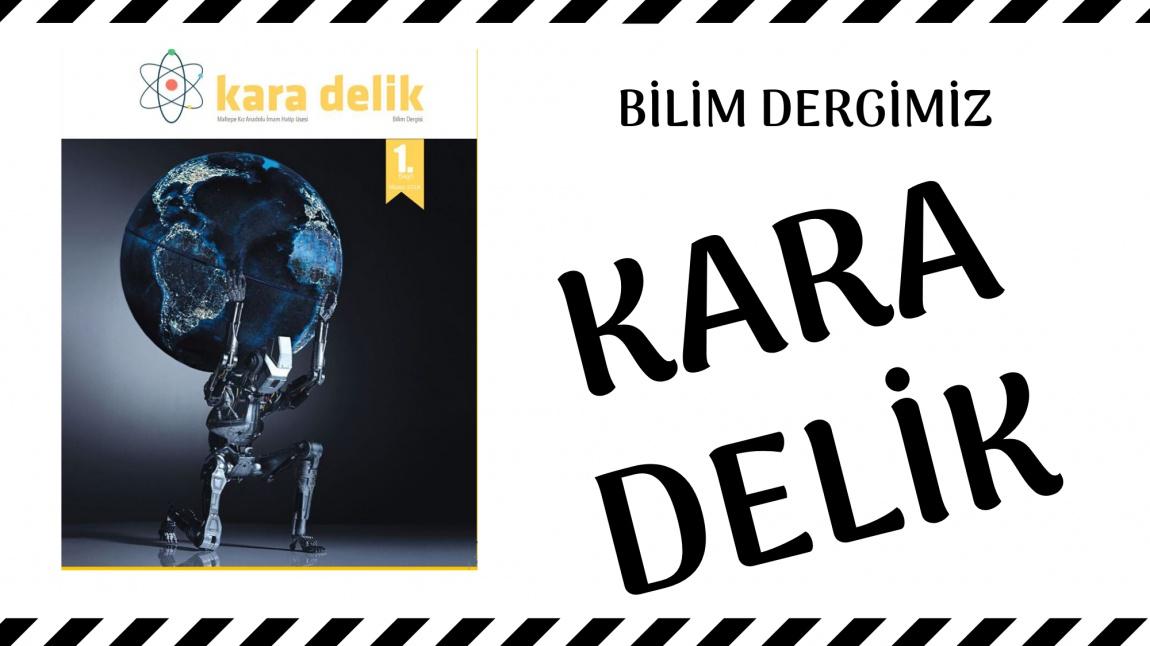 Kara Delik - 2018