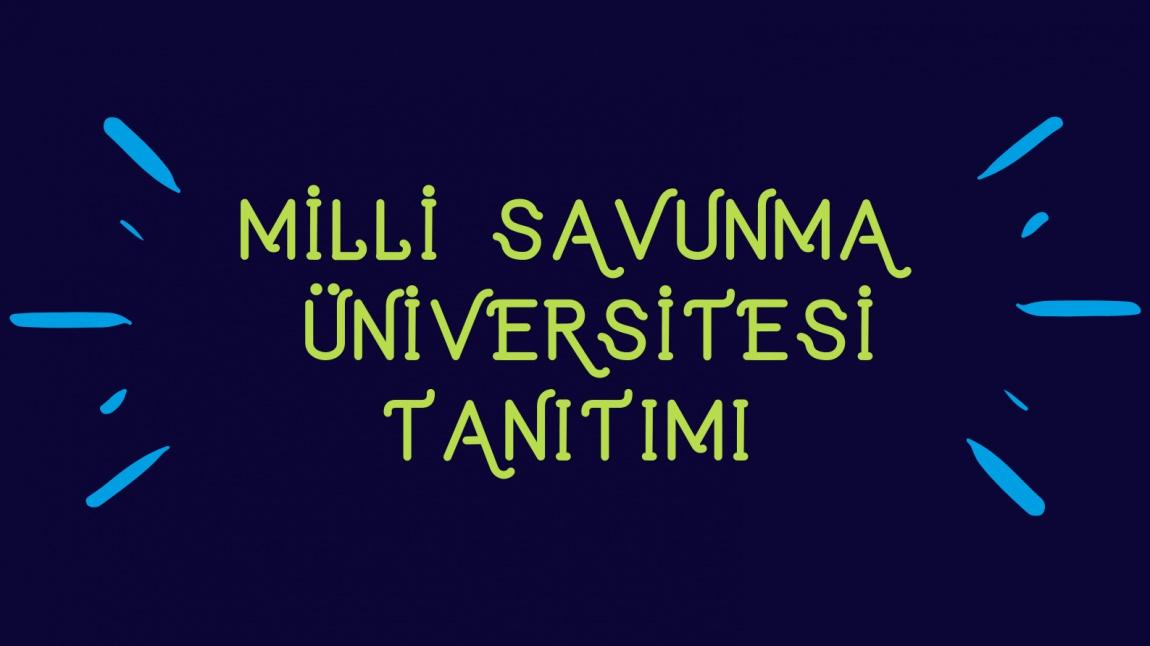 Milli Savunma Üniversitesi Tanıtımı