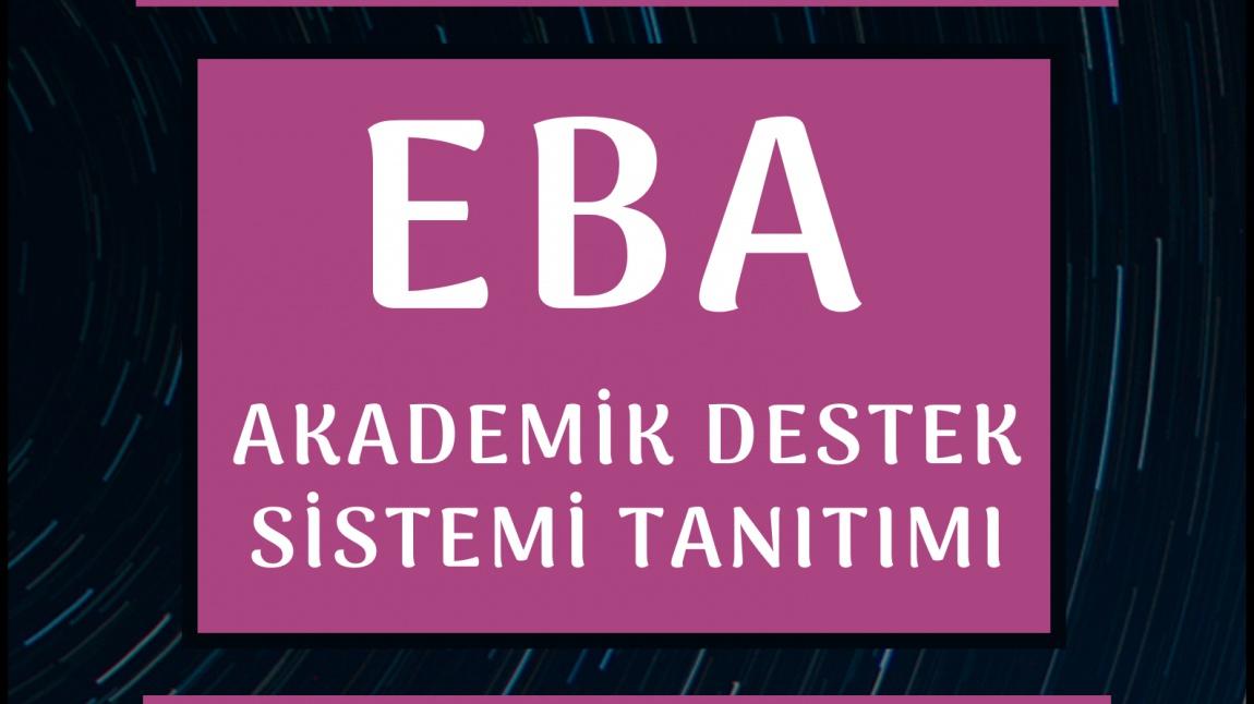 EBA Akademik Destek Sistemi Tanıtımımız