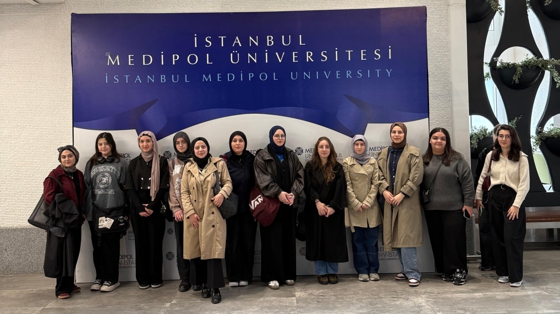 Geleceğe İlk Adım: Medipol Üniversitesi’ne Keşif Gezisi! 