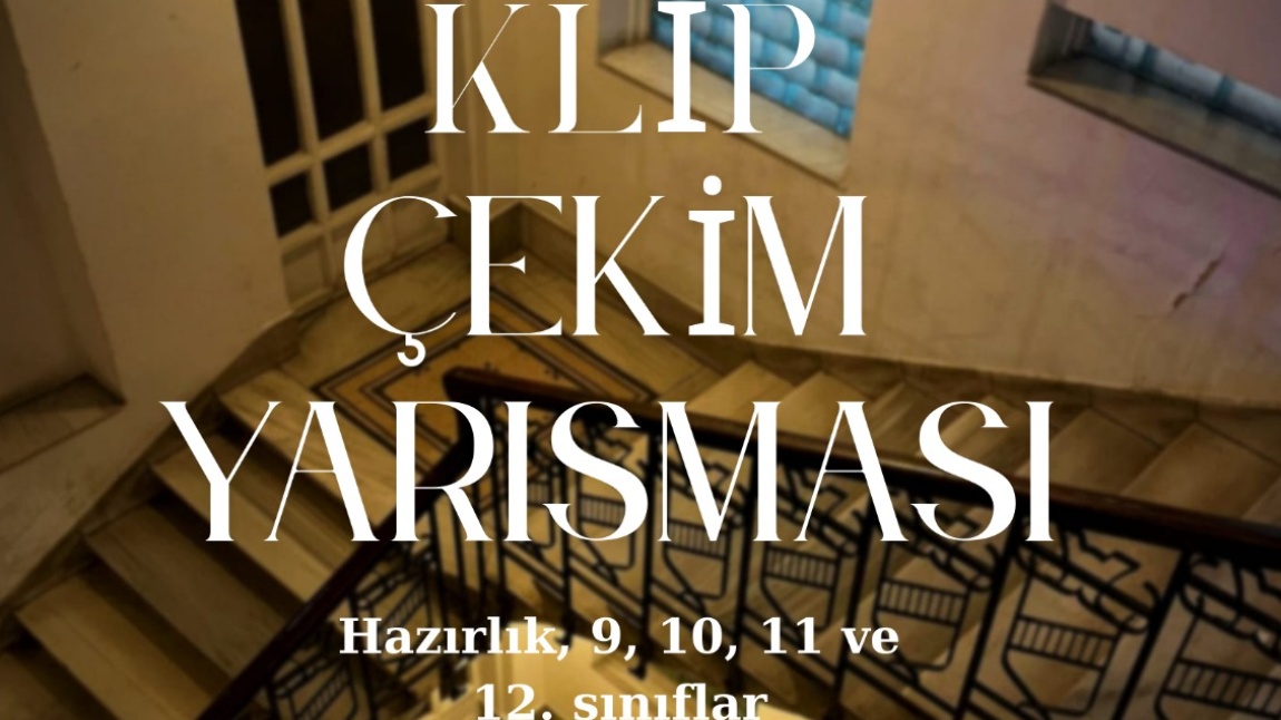 KLİP ÇEKİM YARIŞMASI